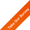 Take Our Survey