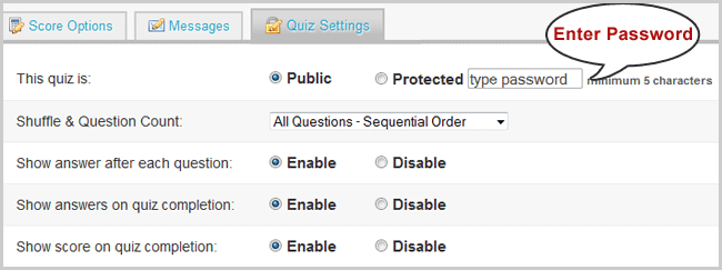 Quiz options: Enter a passowrd for your quiz.