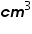 «math xmlns=¨http://www.w3.org/1998/Math/MathML¨»«mi mathvariant=¨bold-italic¨»c«/mi»«msup»«mi mathvariant=¨bold-italic¨»m«/mi»«mn»3«/mn»«/msup»«/math»
