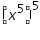 «math xmlns=¨https://www.w3.org/1998/Math/MathML¨»«msup»«mfenced»«msup»«mi»x«/mi»«mn»5«/mn»«/msup»«/mfenced»«mn»5«/mn»«/msup»«/math»