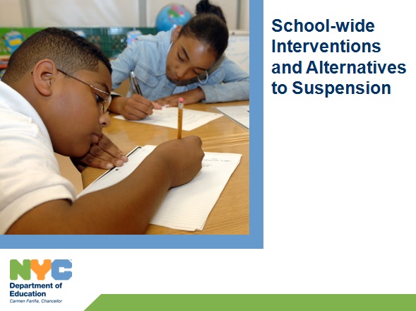 School-wide Interventions And Alternatives To Suspension - Module 1