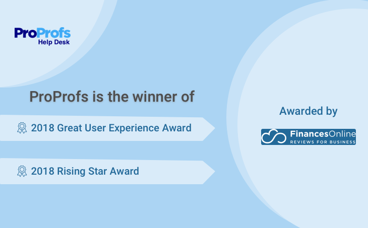 Proprofs Help Desk Wins Great User Experience Rising Star Awards