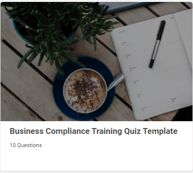 Business Compliance Training Quiz Template