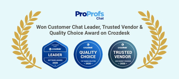 ProProfs Chat Wins Multiple Awards by Crozdesk