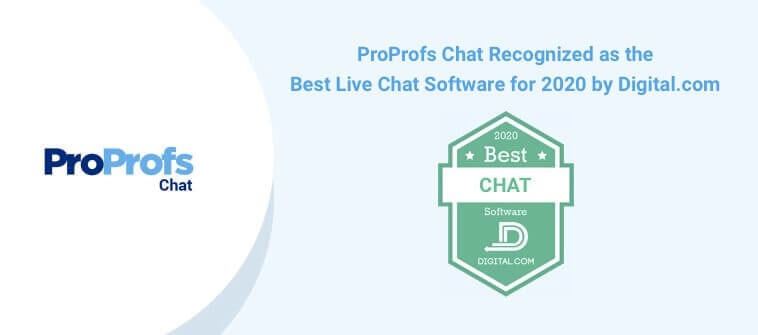 ProProfs Chat awarded by Digital.com