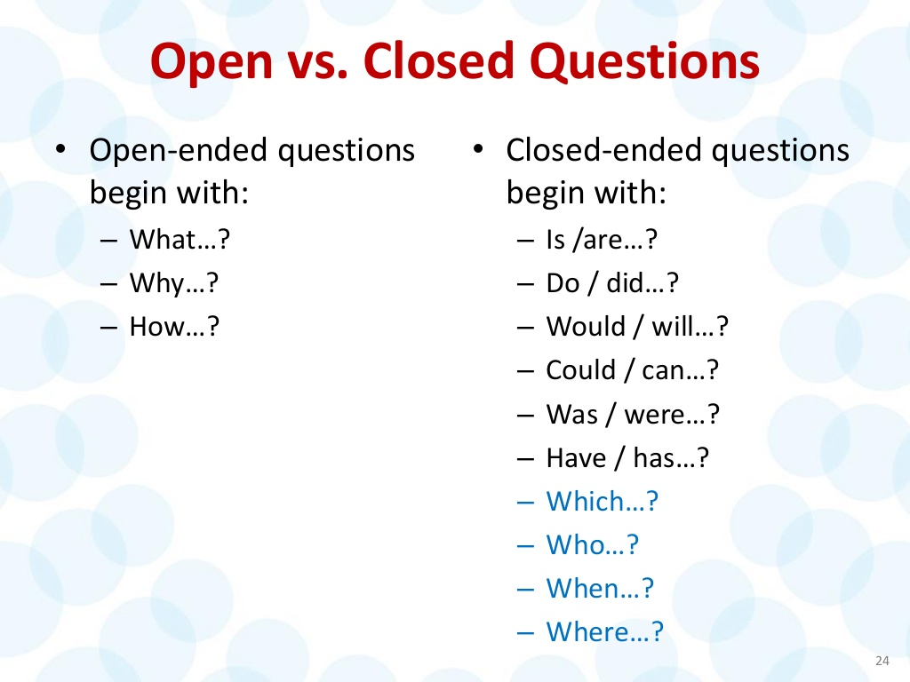 Open vs Closed Questions