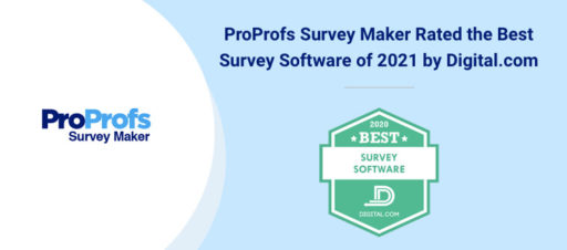 ProProfs Survey Maker Named the Best Survey Software of 2021 by Digital.com