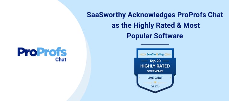 ProProfs Chat awarded as most popular live chat software