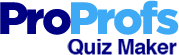 ProProfs - Quiz Maker