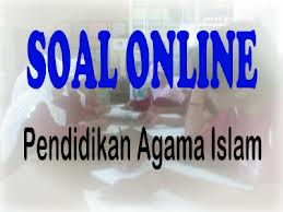 Soal Online Iman Kepada Hari Kiamat