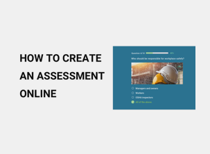 How to Create an Assessment Online