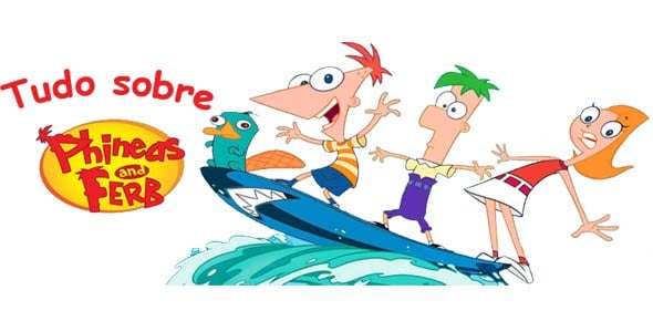 phineas and ferb