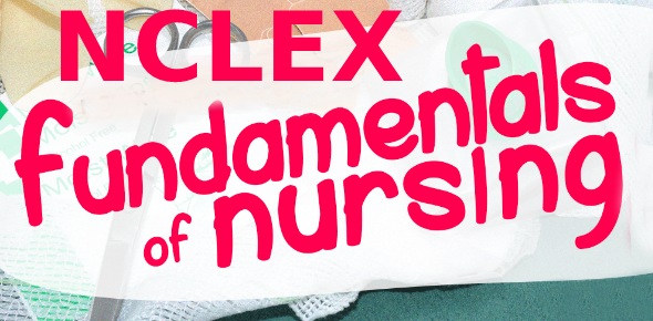 Fundamentals Of Nursing NCLEX Quiz 55