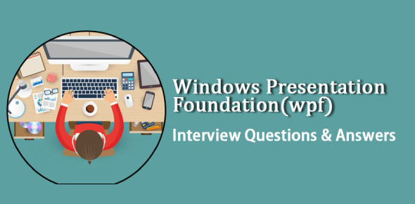 Windows Presentation Foundation Test Quiz!